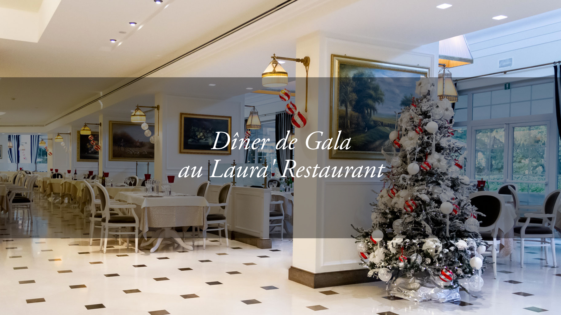 Mardi aux chandelles: le Dîner de Gala de notre restaurant