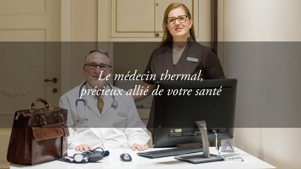 Le médecin thermal : qui est-il et que peut-il faire pour vous ?