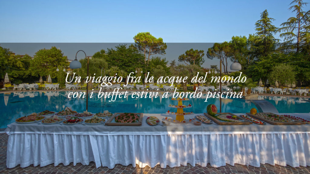 Un viaggio fra le acque del mondo: la proposta culinaria dell’Executive Chef Facciotti per l’estate 2019