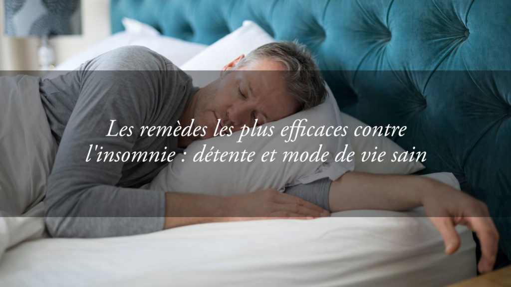 Phases du sommeil et repos réparateur :  remédier à l’insomnie grâce à un mode de vie sain