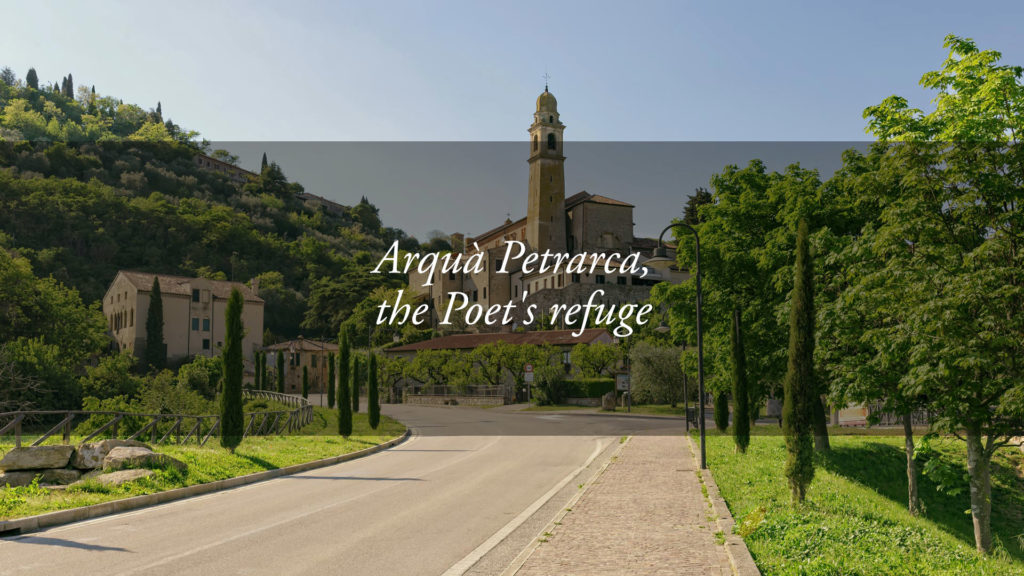 Arquà Petrarca is one of the most beautiful towns in Italy: a day with the Poet