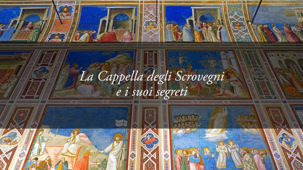 Padova, Giotto e la Cappella degli Scrovegni