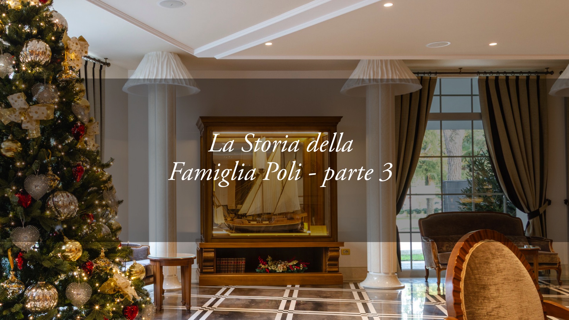 La Storia della Famiglia Poli, proprietaria dell’Hotel Tritone di Abano – terza parte