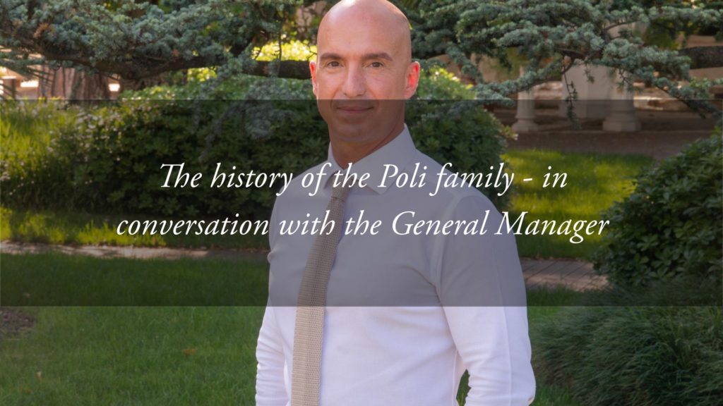 The history of the Poli family, owners of the Hotel Tritone in Abano – Interview with the General Manager