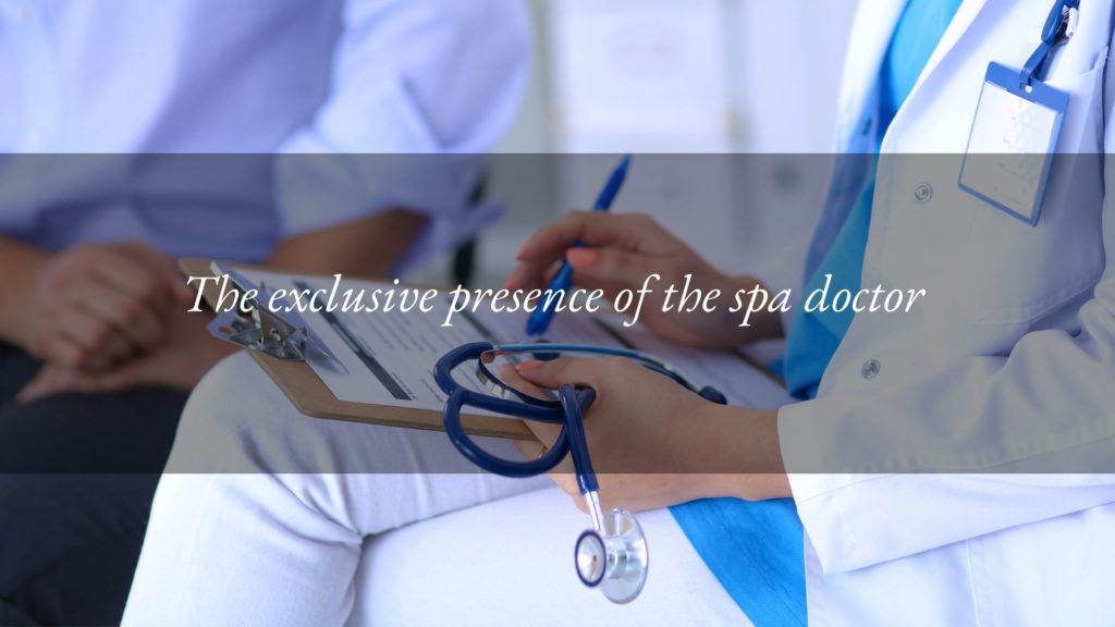 The Spa Medical Centre: the unique value of the doctor at the Hotel