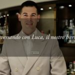 Conversando con Luca, barman dell’Hotel Tritone