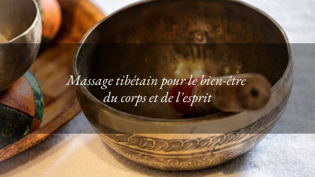 Massage tibétain: un soin délicat et puissant pour le corps et l’âme