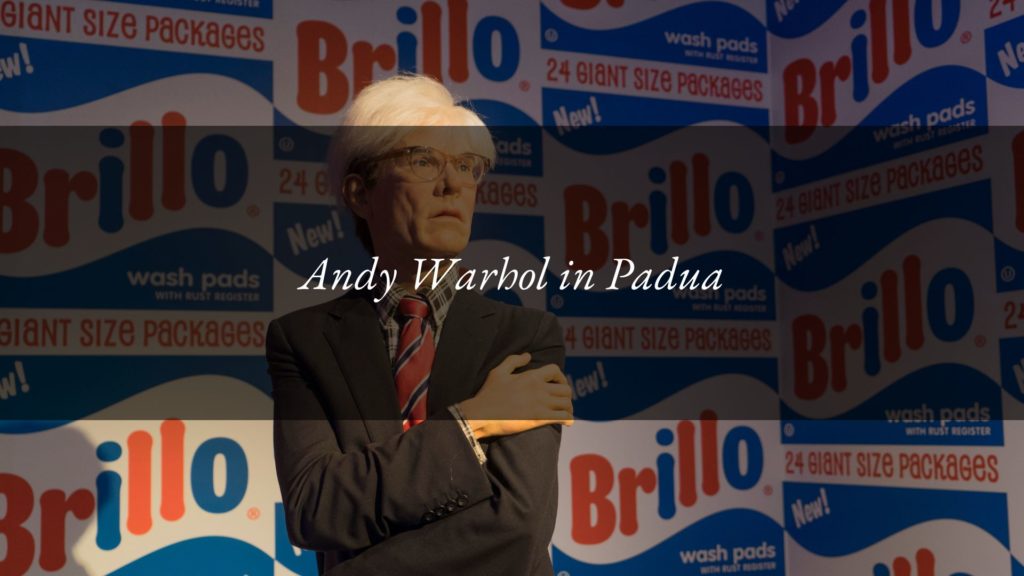 Die Werke der Kunstikone Andy Warhol sind jetzt in Padua zu sehen