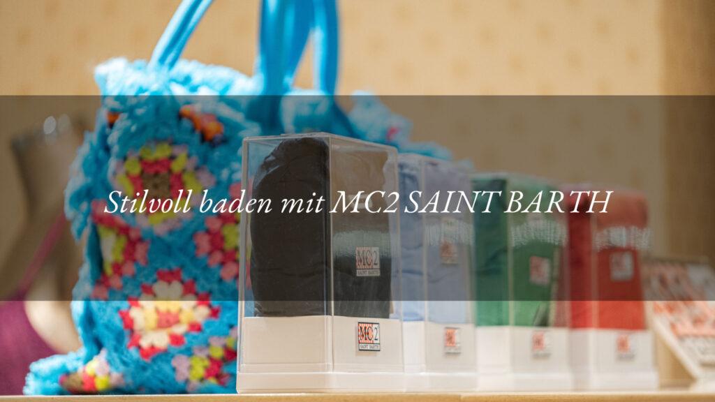 MC2 SAINT BARTH: ELEGANZ UNTER DER SONNE IM HOTEL TRITONE