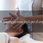 La benefica leggerezza del massaggio linfatico