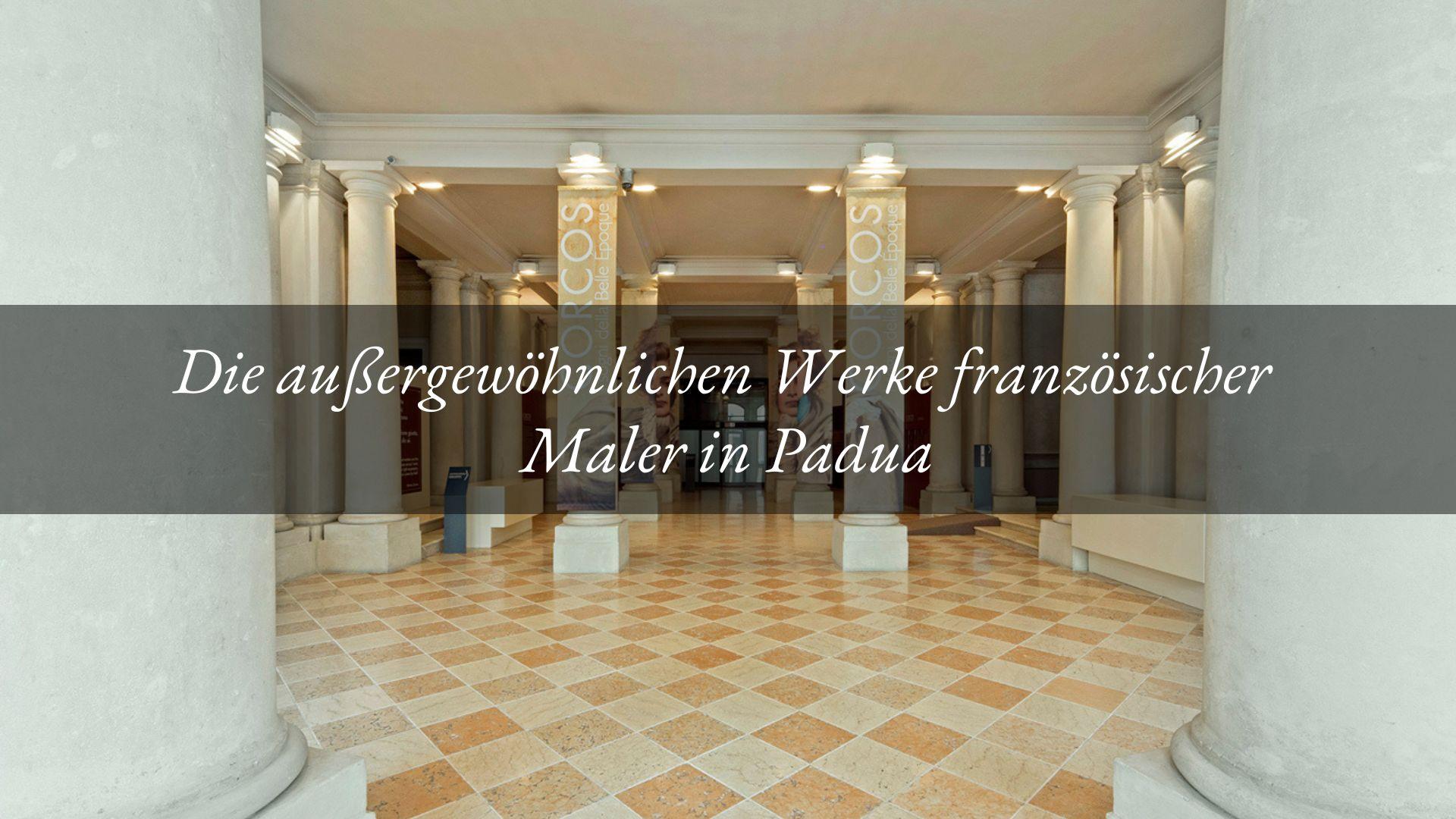 In Padua die außergewöhnlichen Werke moderner französischer Maler, von Monet bis Matisse