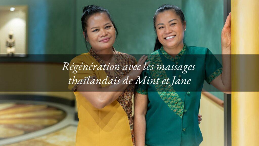 L’art du massage thaïlandais: bien-être et harmonie avec Mint et Jane
