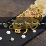 I Colli Euganei nel piatto: bigoli al torchio con ragù di corte dell’Hotel Tritone