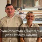 Il valore della tradizione termale: intervista a Victor e Magdalena