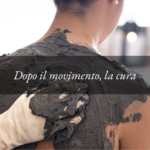 Dopo il movimento, la cura